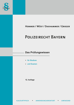 eBook Polizeirecht Bayern von Daxhammer,  Christian, Grieger,  Michael, Hemmer,  Karl-Edmund, Wüst,  Achim