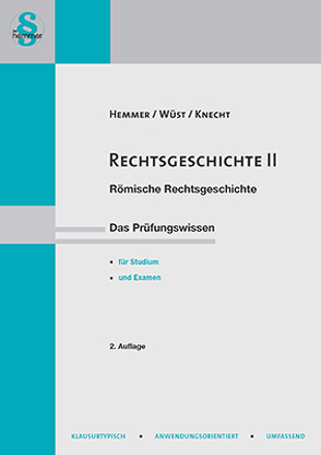 eBook Rechtsgeschichte II von Hemmer,  Karl-Edmund, Knecht, Wüst,  Achim