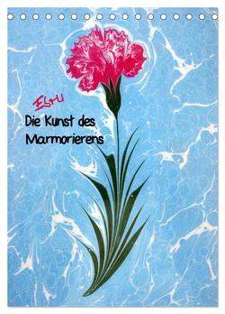 Ebru – Marmorieren auf Wasser (Tischkalender 2024 DIN A5 hoch), CALVENDO Monatskalender von Oezel,  Ebru