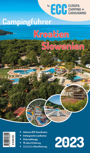 ECC Campingführer Kroatien / Slowenien 2023 von Müller,  Jochen