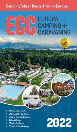 ECC – Europa Camping- + Caravaning-Führer 2022 von Müller,  Jochen