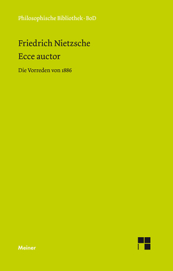 Ecce auctor von Nietzsche,  Friedrich, Scheier,  Claus-Artur