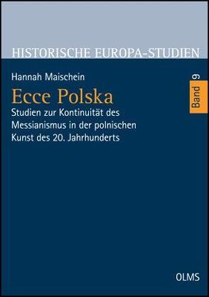 Ecce Polska von Maischein,  Hannah