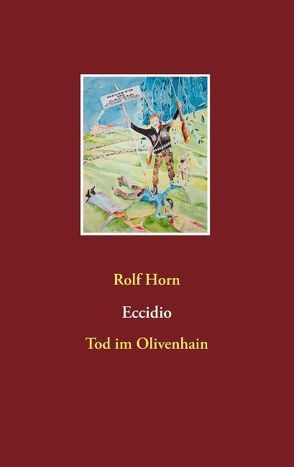 Eccidio von Horn,  Rolf