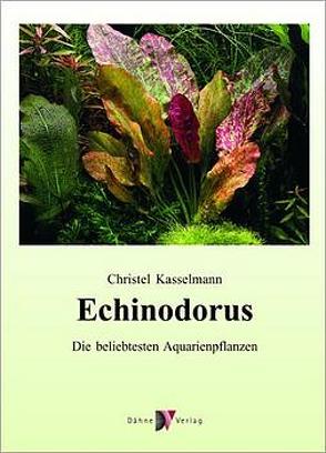 Echinodorus von Kasselmann,  Christa