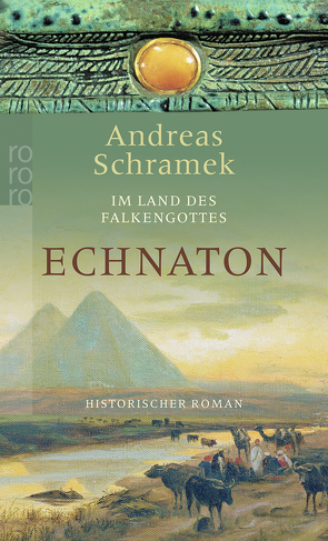 Echnaton von Schramek,  Andreas