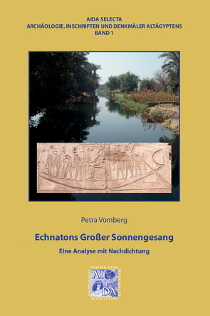 Echnatons Großer Sonnengesang von Vomberg,  Petra