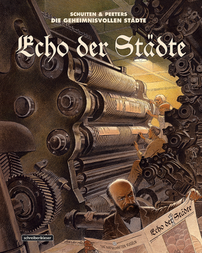 Echo der Städte von Peeters,  Benoît, Schuiten,  François