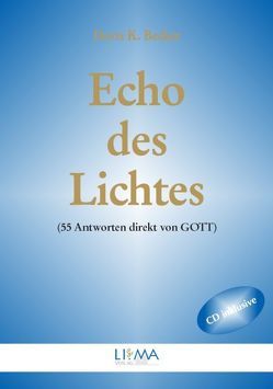 Echo des Lichtes von Becker,  Doris K, Wahler,  Elke