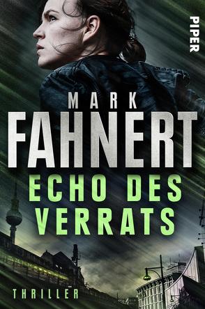 Echo des Verrats von Fahnert,  Mark