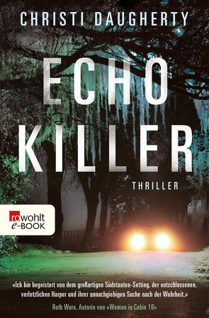 Echo Killer von Daugherty,  Christi, Marter,  Inka