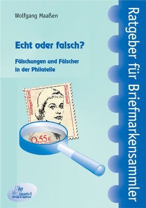 Echt oder Falsch? von Maassen,  Wolfgang