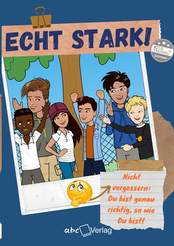 Echt stark – von Dietter,  Jochen, Dietter,  Michaela