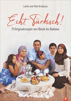 Echt türkisch! von Arslantas,  Latife und Hilal, Vicenzino,  Cettina