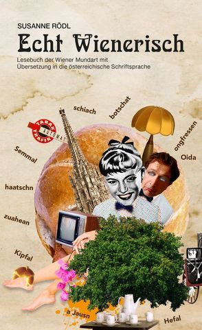 ECHT WIENERISCH von Rödl,  Susanne