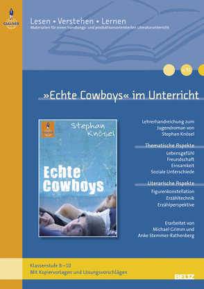 »Echte Cowboys« im Unterricht von Grimm,  Michael, Stemmer-Rathenberg,  Anke