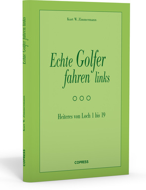 Echte Golfer fahren links von Zimmermann,  Kurt W