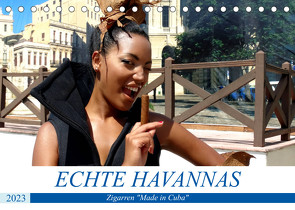 Echte Havannas – Zigarren „Made in Cuba“ (Tischkalender 2023 DIN A5 quer) von von Loewis of Menar,  Henning