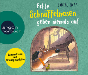 Echte Schnüffelnasen geben niemals auf von Napp,  Daniel, Niederfahrenhorst,  Volker