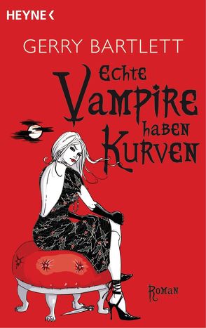 Echte Vampire haben Kurven von Bartlett,  Gerry, Sturm,  Ursula C.