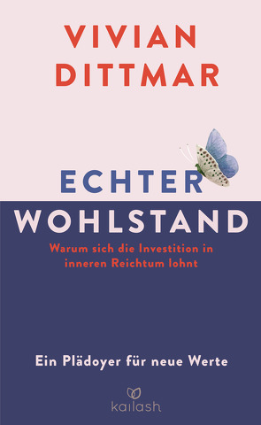 Echter Wohlstand von Dittmar,  Vivian