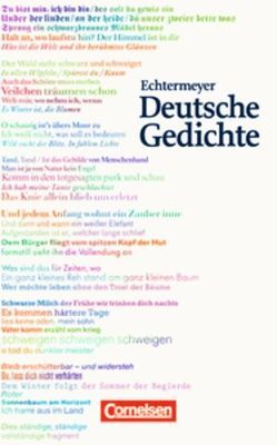 Echtermeyer: Deutsche Gedichte – Von den Anfängen bis zur Gegenwart – Jubiläumsausgabe von Geist,  Peter, Paefgen,  Elisabeth K.