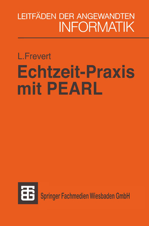 Echtzeit-Praxis mit PEARL von Frevert,  Leberecht