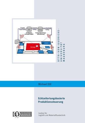 Echtzeitortungsbasierte Produktionssteuerung von Ettl,  Michael