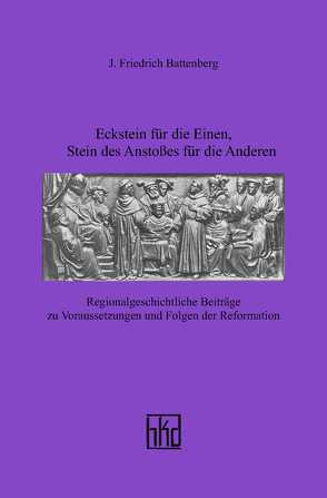 Eckstein für die Einen, Stein des Anstoßes für die Anderen von Battenberg,  J Friedrich