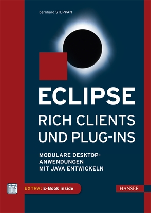 Eclipse Rich Clients und Plug-ins von Steppan,  Bernhard