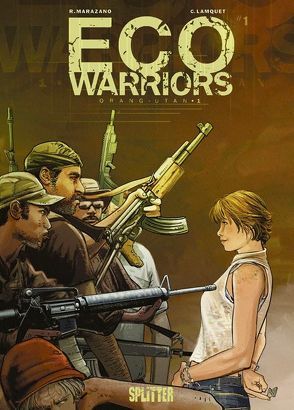 Eco Warriors von Lamquet,  Chris, Marazano,  Richard