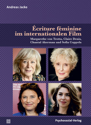 Écriture féminine im internationalen Film von Jacke,  Andreas