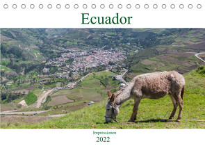 Ecuador – Impessionen (Tischkalender 2022 DIN A5 quer) von pixs:sell