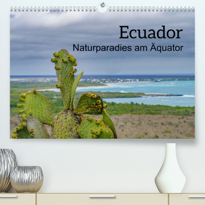 Ecuador – Naturparadies am Äquator (Premium, hochwertiger DIN A2 Wandkalender 2022, Kunstdruck in Hochglanz) von Czermak,  Tom