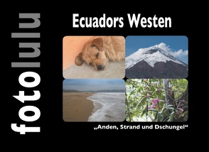 Ecuadors Westen von fotolulu