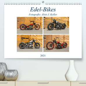 Edel-Bikes 2021CH-Version (Premium, hochwertiger DIN A2 Wandkalender 2021, Kunstdruck in Hochglanz) von J. Koller 4Pictures.ch,  Alois