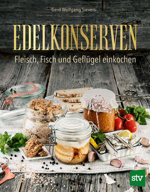 Edelkonserven von Sievers,  Gerd Wolfgang