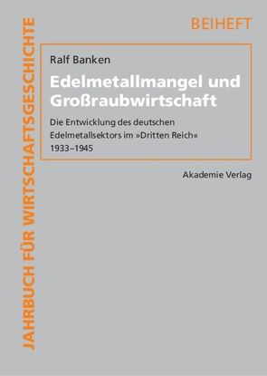 Edelmetallmangel und Großraubwirtschaft von Banken,  Ralf