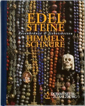 Edelsteine, Himmelsschnüre von Keller,  Peter