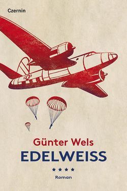 Edelweiß von Wels,  Günter