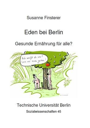 Eden bei Berlin von Finsterer,  Susanne