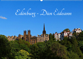 Edinburgh – Dùn Èideann (Wandkalender 2022 DIN A2 quer) von Schauer,  Petra