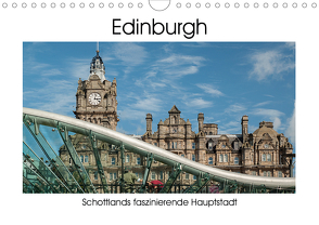 Edinburgh – Schottlands faszinierende Hauptstadt (Wandkalender 2020 DIN A4 quer) von Hallweger,  Christian