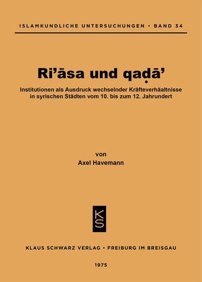 Ri’asa und qada‘ von Havemann,  Axel