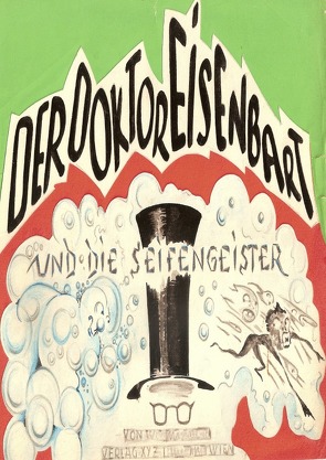 Edition KUTZER-FABRIK / Dr.Eisenbart und seine Seifengeister von Kutzer,  Friedrich, Kutzer-Salm,  Peter