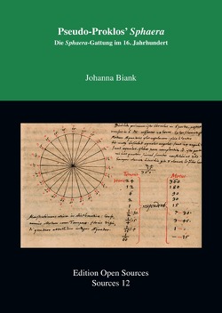 Edition Open Sources / PseudoProklos’ Sphaera von Biank,  Johanna