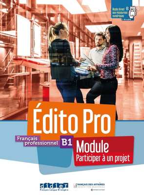 Édito Pro B1 versions modulaires Tout en un ! Participer à un projet