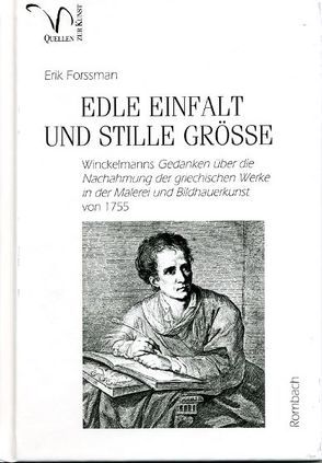 Edle Einfalt und stille Größe von Forssman,  Erik