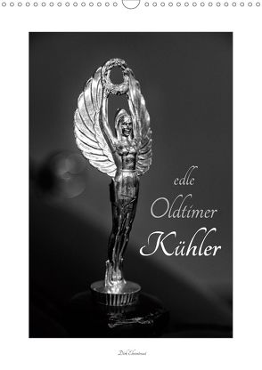 Edle Oldtimer Kühler (Wandkalender 2020 DIN A3 hoch) von Ehrentraut,  Dirk