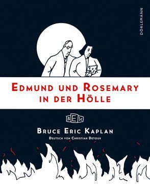 Edmund und Rosemary in der Hölle von Detoux,  Christian, Kaplan,  Bruce E